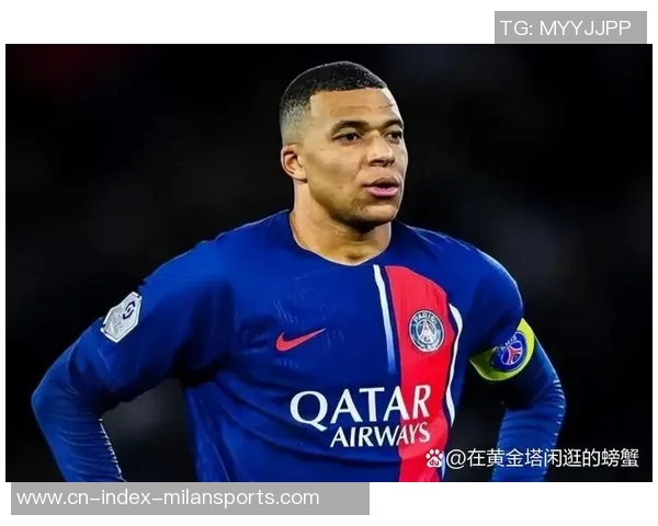 姆巴佩与巴黎的劳资纠纷将于周二裁决若无结果将交由法官处理