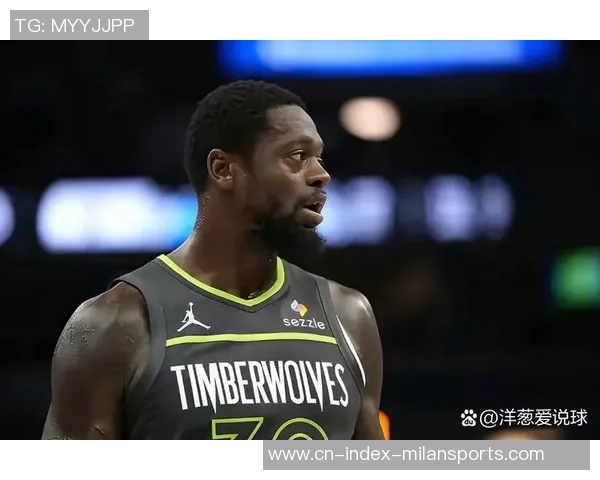 兰德尔表现出色20投9中砍下24分外加9篮板3助攻3抢断助力球队胜利