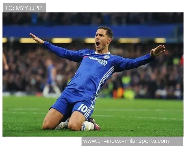 阿扎尔加盟皇马是梦想深情切尔西让他未能早离开